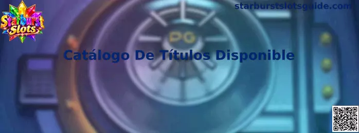 Catálogo De Títulos Disponible de Starburst Slots