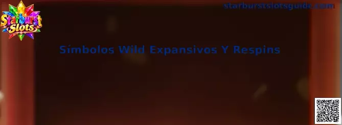 Representación de los Símbolos Wild Expansivos Y Respins en Starburst Slots