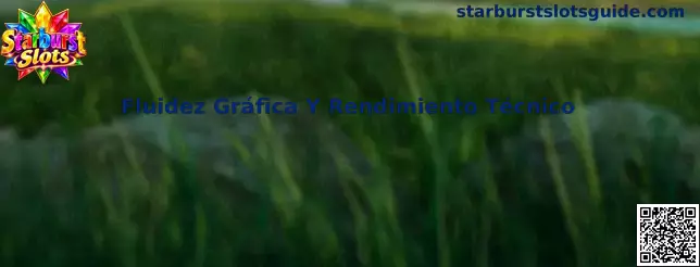 Guía de Fluidez Gráfica Y Rendimiento Técnico para Starburst Slots en computadora y móvil
