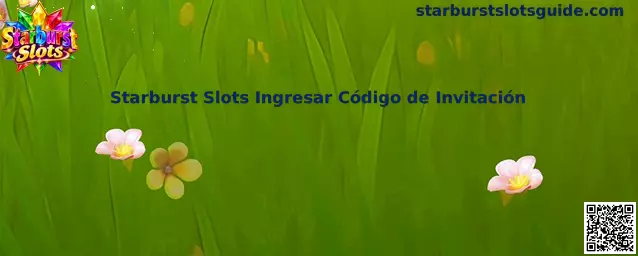 Guía para ingresar un código de invitación de Starburst Slots