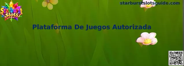 Guía para comprobar una Plataforma De Juegos Autorizada de Starburst Slots en México